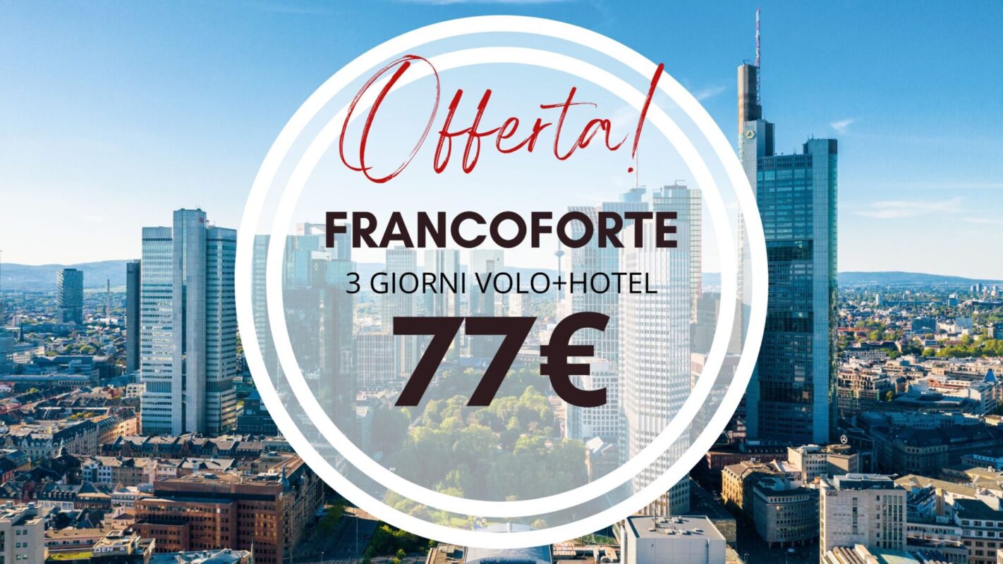 Toccata e fuga a Francoforte: 77 euro volo + hotel 3 giorni