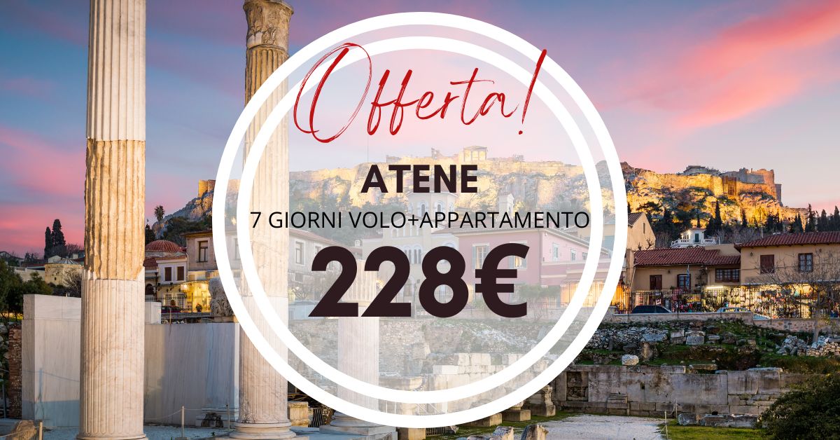 Una settimana ad Atene a 228 euro volo + appartamento
