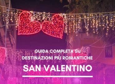 Le destinazioni più romantiche dove festeggiare San valentino1
