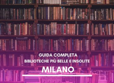 Biblioteche più belle e insolite a Milano