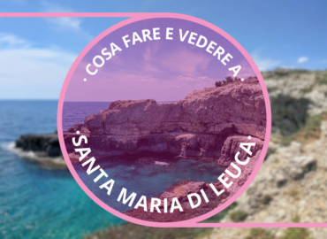 Cosa vedere a santa maria di leuca